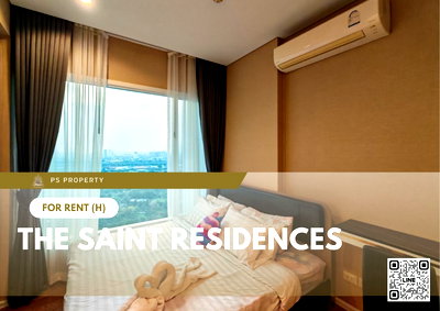 คอนโดให้เช่า : ให้เช่า ✨ The Saint Residences ✨ เฟอร์นิเจอร์ และ เครื่องใช้ไฟฟ้าครบ ใกล้ BTS ห้าแยกลาดพร้าว