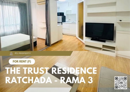 รูปภาพ For rent 📍 The Trust Residence Ratchada - Rama 3 📍 Fully furnished and equipped, near BTS Surasak