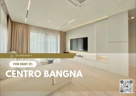 รูปภาพ บ้านเดี่ยวให้เช่า ✨ Centro Bangna ✨ 4 ห้องนอน 4 ห้องน้ำ เฟอร์นิเจอร์ และ เครื่องใช้ไฟฟ้าครบ