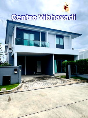 Houses for rent : Centro Vibhavadi Fully furnished, ready to move in 