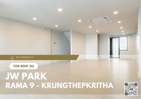 โฮมออฟฟิศให้เช่า 🔥 JW PARK RAMA 9 - KRUNGTHEPKRITHA 🔥 บ้านเปล่า ติดถนนกรุงเทพกรีฑา