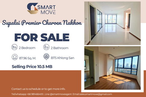 🔥 For Sale !! high floor, rare item!! 🔥 Code C20230211669......Supalai Premier Charoen Nakhon, 2 bed , 2 bath, Partly Furnished, Special Deal!!📣📣