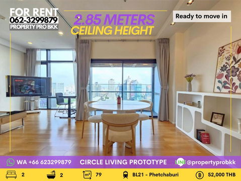 🌟🌟 ให้เช่า – เซอร์เคิล ลิฟวิ่ง โปรโตไทป์ (Circle 2) 🌟🌟 📍 ถนนเพชรบุรีตัดใหม่ | ห้อง 2 ห้องนอน ชั้นสูง เพดานสูง ใกล้ MRT เพชรบุรี