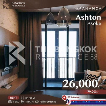  ราคาดีที่สุด! 🔥 Ashton Asoke  🔥 ใกล้ BTS อโศก 