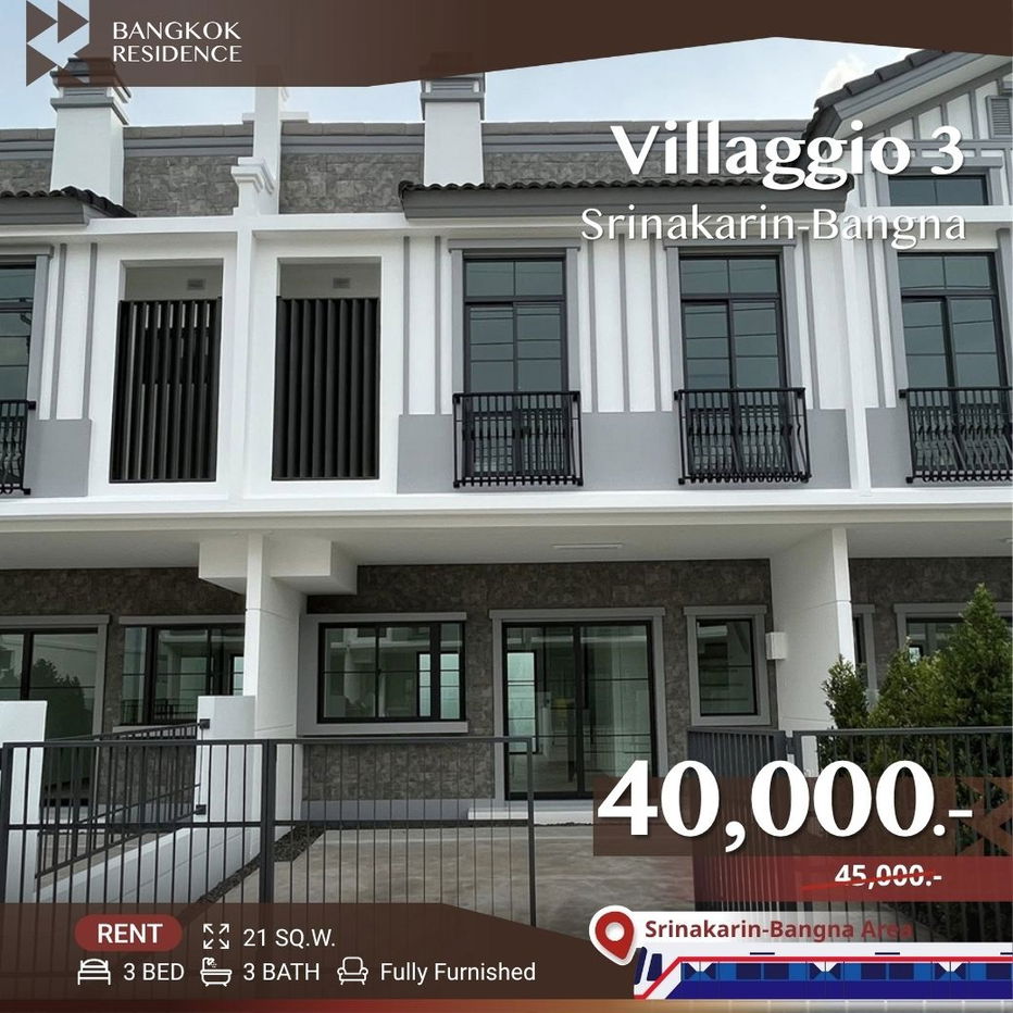 รูป  Villaggio 3 Srinakarin–Bangna 🏡 ทาวน์โฮม 2 ชั้น พร้อมเฟอร์ฯ + ครัวใหญ่ + Pet Friendly! 🐾  - รูปที่ 1/11