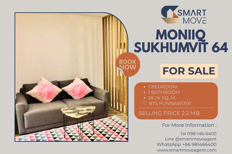 🔥 สำหรับขาย !! ทำเลดี!! 🔥 Code C20230200080..........Moniiq Sukhumvit 64, 1 ห้องนอน, 1 ห้องน้ำ, พร้อมเข้าอยู่, ราคาพิเศษ!!📣📣