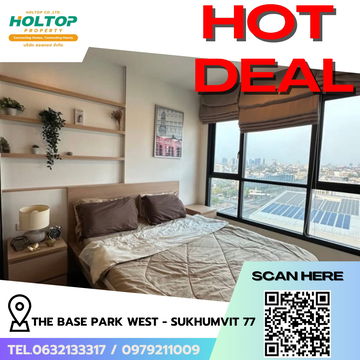 #R7065 🎉 211068  ให้เช่าคอนโด THE BASE Park West - Sukhumvit 77 