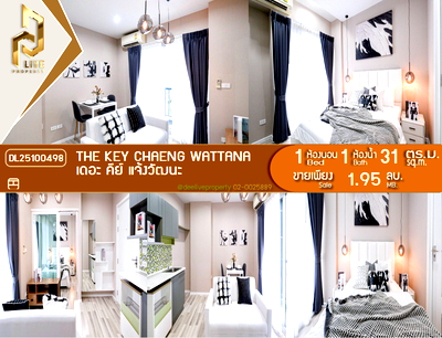 ขายคอนโด : DL25100498 ขายคอนโด เดอะ คีย์ แจ้งวัฒนะ (The Key Chaeng Wattana) ใกล้ - พร้อมเข้าอยู่ โทรด่วน 0614453194 LineID @162cjixi