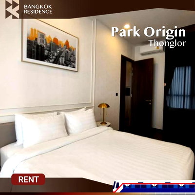 คอนโดให้เช่า :  🔥 ยูนิต 2 นอน ราคาดีที่สุดในโครงการ! 🔥 Park Origin Thonglor  ใกล้ BTS ทองหล่อ 