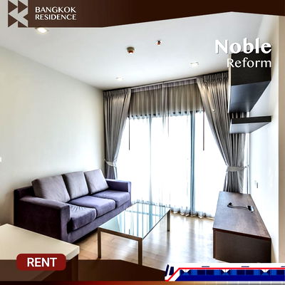 เช่าคอนโด BTS อารีย์ :  Noble Reform 💥 ยูนิตสวย&แต่งครบ ราคาดี 💥 ใกล้ BTS อารีย์  