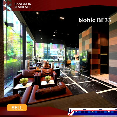 ขายคอนโด : Noble BE33 💫 ราคาดี ใจกลางย่านพร้อมพงษ์ ✨ใกล้ BTS พร้อมพงษ์