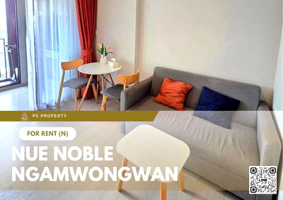 Condos for rent : For rent 🔥 Nue Noble Ngamwongwan 🔥 Fully furnished and equipped, near MRT Government Center