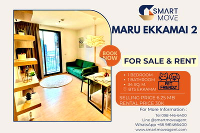 Condos for sale BTS Thong Lo (Thong Lor) :  For Sale  !! Pet Friendly !! high floor19+, South Facing, great facility! Code C20240900064...Maru Ekkamai 2, 1 bed, 1 bath, furnished, Special Deal!!