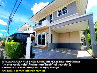 Houses for rent Lat Krabang : FOR RENT SUPALAI GARDEN VILLE NEW KRUNGTHEPKREETHA - MOTORWAY / 4 bedrooms 3 bathrooms / 58 Sqw. 200 Sqm. **48,000** CLOSE TO SUVARNABHUMI AIRPORT