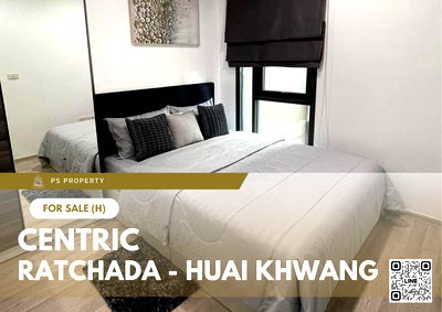 ขายคอนโด : ขายด่วน ✨ Centric Ratchada - Huai Khwang ✨ เฟอร์นิเจอร์ และ เครื่องใช้ไฟฟ้าครบ ใกล้ MRT ห้วยขวาง