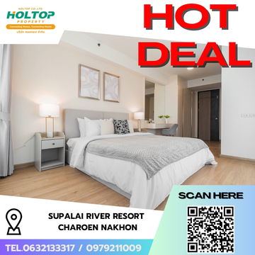 #R7432 🎉 081168 ให้เช่าคอนโด Supalai River Resort Charoen Nakhon