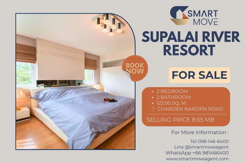 🔥 For Sale !! Rae item !! 🔥 Code C20250500034..........Supalai River Resort, 2 bedroom, 2 bathroom, River view, furnished, Special Deal!!📣📣