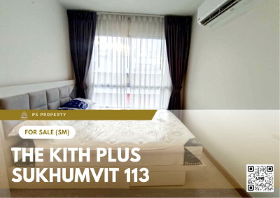 ขายคอนโด : ขายด่วน 📍 The Kith Plus Sukhumvit 113 📍 เฟอร์นิเจอร์ และ เครื่องใช้ไฟฟ้าครบ  