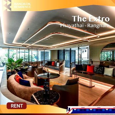 คอนโดให้เช่า :  The Extro Phayathai - Rangnam 💫 ห้องสวยชั้นสูง พร้อมเฟอร์ครบ 🛋️ ใกล้ BTS อนุสาวรีย์ 