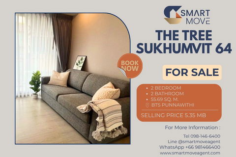 🔥 For Sale !! Closed kitchen, Parking for 2 cars!! 🔥 Code C20250900071.......The Tree Sukhumvit 64, 2 bed, 2 bath, furnished, Special Deal!!📣📣
