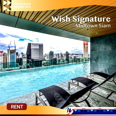 คอนโดให้เช่า : คอนโดพร้อมอยู่ 💚 Wish Signature Midtown Siam 🛋️ เฟอร์ครบ ราคาดี ใกล้ BTS ราชเทวี 