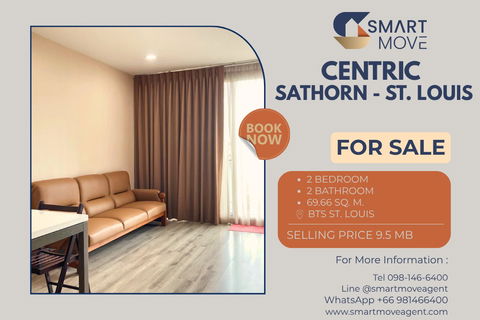 🔥 สำหรับขาย !! ห้องหายาก, ตึก Lowrise, ที่จอดรถประจำ 1 คัน!! 🔥 Code C20221200159.....Centric Sathorn - St. Louis, 2 นอน, 2 น้ำ, แต่งครบ, ราคาพิเศษ!!