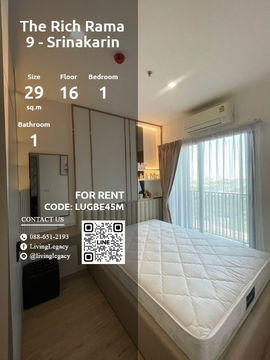 LUGBE45M Condo For Rent The Rich Rama 9 - Srinakarin 29 Sq.M. Floor 16 line id : @livinglegacy