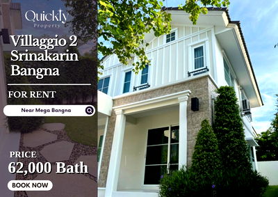 Houses for rent : Villaggio 2 Srinakarin-Bangna | Price 62,000 baht | Beautiful room, great view, fully furnished, ready to move in on December 8, 2025
