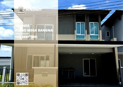 เช่าบ้านแฝด บางพลี สมุทรปราการ : บ้านให้เช่า 📍Grande Pleno Mega Bangna 📍 3 ห้องนอน 3 ห้องน้ำ เฟอร์นิเจอร์ และ เครื่องใช้ไฟฟ้าครบ   