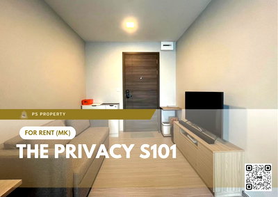 คอนโดให้เช่า : ให้เช่า ✨ THE PRIVACY S101 ✨ เฟอร์นิเจอร์ และ เครื่องใช้ไฟฟ้าครบ ใกล้ BTS ปุณณวิถี   