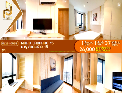 เช่าคอนโด MRT พหลโยธิน : DL25110555 ให้เช่าคอนโด มารุ ลาดพร้าว 15 (MARU LADPRAO 15) ใกล้ MRT ลาดพร้าว พร้อมเข้าอยู่ โทรด่วน 0614453194 LineID @162cjixi