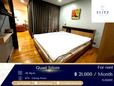 คอนโดให้เช่า : ✨ ห้องหรู ทำเล Prime Zone ของสีลม Quad Silom ราคาพิเศษ รีบคว้าไว้ 💯