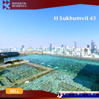 Condos for sale : H Sukhumvit 43 🎯 Spacious Unit  Full Functionality, Near Bts Phrom Phong