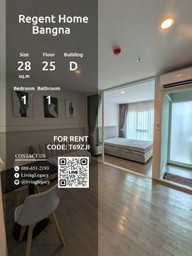 T69ZJI Condo For Rent Regent Home Bangna 28 Sq.M. Floor 25 Building D line id : @livinglegacy
