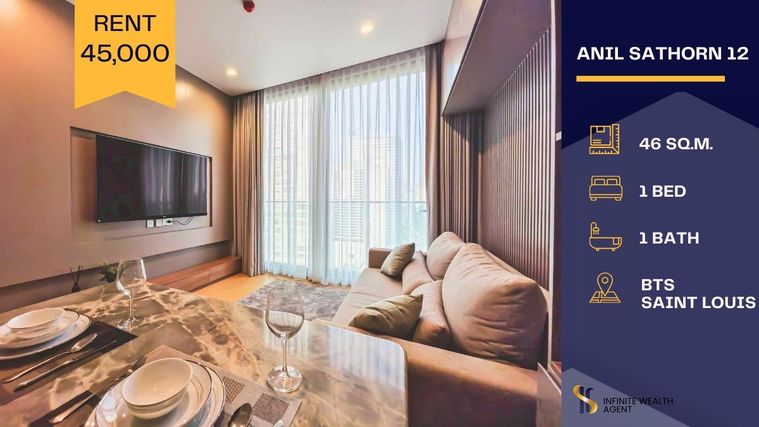 🏙️ ให้เช่าคอนโดสุดหรู Anil Sathorn 12 💎ราคาเช่า 45,000 บาท/เดือน 🛋️ ติด BTS เซนต์หลุยส์แบบ 0 เมตร 🚇 เดินถึงไม่กี่ก้าว