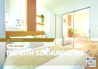Condos for sale : Urgent sale ✨ The Kith Sukhumvit 113 ✨ Beautifully decorated, convenient transportation, near BTS