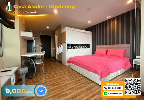 🏙 💙 ให้เช่า Casa Asoke - Dindeang  | 1 Bedroom 27 ตร.ม. | 9,000 บาท 📲 Line ID: 0842932624/Junesone520