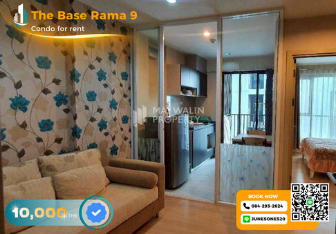 💙 ให้เช่า The Base Rama 9 - Ramkhamhaeng | 1 Bedroom 30 ตร.ม. | 10,000 บาท 📲 Line ID: 0842932624/Junesone520