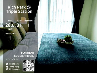 Condos for rent : LTR0SOKJ Condo For Rent Rich Park @ Triple Station 28.6 Sq.M. Floor 31 line id : @livinglegacy