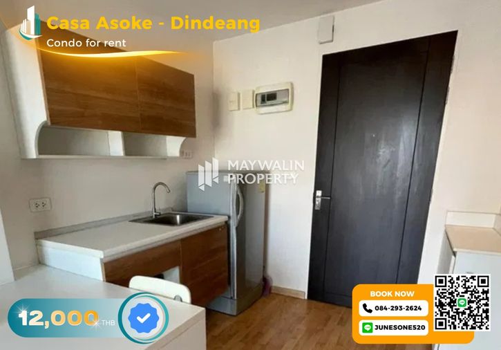 🏙 💙 ให้เช่า Casa Asoke - Dindeang | 1 Bedroom 31 ตร.ม. | 12,000 บาท 📲 Line ID: 0842932624/Junesone520
