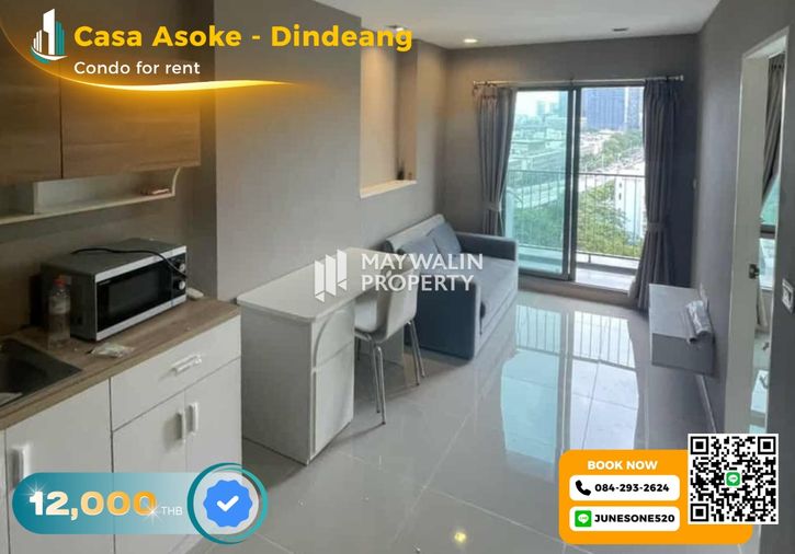 🏙 💙 ให้เช่า Casa Asoke - Dindeang | 1 Bedroom 30.6 ตร.ม. | 12,000 บาท 📲 Line ID: 0842932624/Junesone520