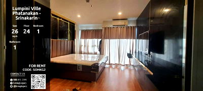 เช่าคอนโด เมเจอร์ ฮอลลีวูด รามคำแหง : SOHKG2 ให้เช่าคอนโด Lumpini Ville Phatanakan - Srinakarin 26 ตร.ม. ชั้น 24 line id : @livinglegacy