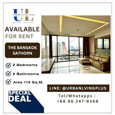 Condos for rent : ( UL2511201 ) ✨Tel/Line 096-2479369✨ , FOR RENT The Bangkok Sathorn 2 bedrooms, 2 bathrooms, high floor, furnished, ready to move in