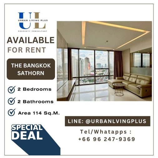 ( UL2511201 ) ✨Tel/Line 096-2479369✨ , ให้เช่า เดอะ แบงค็อก สาทร , 2 ห้องนอน, 2 ห้องน้ำ, ขนาด 114 ตร.ม. ชั้นสูง, ห้องสวย, พร้อมเข้าอยู่