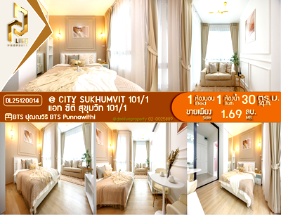 Condos for sale BTS Punnawithi : DL25120014 Condo for sale, @ City Sukhumvit 101/1 near BTS Punnawithi, ready to move in, call urgently 0638692663 LineID @523dslwi