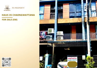 ทาวน์โฮม วิทยาลัยการชลประทาน : ขายทาวน์เฮ้าส์ 📍 Haus 35 Chaengwattana  📍 3 ห้องนอน 3 ห้องน้ำ ติดทางขึ้นลงทางด่วนศรีรัช
