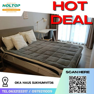 #R7974 🎉 021268 ให้เช่าคอนโด Oka Haus Sukhumvit36