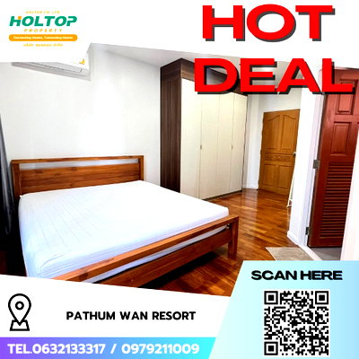 คอนโดให้เช่า : #R7996  🎉 031268  ให้เช่าคอนโด Pathum Wan Resort 