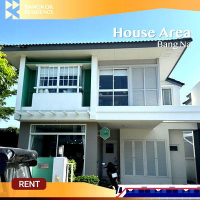 เช่าบ้านเดี่ยว วิทยาลัยพณิชยการบางนา :  House Area Bang Na 🏡 บ้านเดี่ยว 2 ชั้น ฟังก์ชันลงตัว – โซนบางนา 💖 