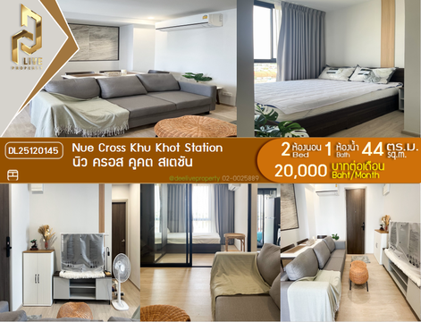 DL25120145 Condo for rent, Nue Cross Khu Khot Station near BTS คูคต, ready to move in, call urgently 0638692663 LineID @897iyzll